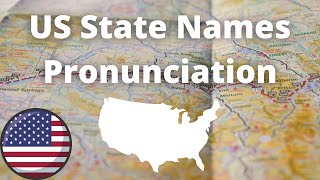 US State Names Pronunciation  American Accent [upl. by Nired]