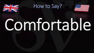 How to Pronounce Comfortable CORRECTLY English American Pronunciation [upl. by Hanid]