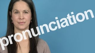 How to Pronounce PRONUNCIATION in American English [upl. by Ripley]