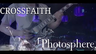 CROSSFAITH「Photosphere」を弾いてみた [upl. by Adnak]