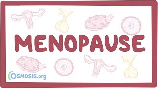 Menopause  an Osmosis Preview [upl. by Abramson]