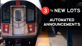 ᴴᴰ R142  3 Train to New Lots Avenue Announcements  2019 Update [upl. by Brower]