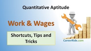 Work and Wages  Shortcuts amp Tricks for Placement Tests Job Interviews amp Exams [upl. by Oisorbma]