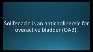 How to pronounce solifenacin VESIcare Memorizing Pharmacology Flashcard [upl. by Ponce412]