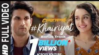 Full Song KHAIRIYAT BONUS TRACK  CHHICHHORE  Sushant Shraddha Pritam Amitabh TheFilmiMela [upl. by Kumar]