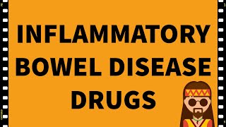 PharmacologyInflammatory Bowel Disease IBSGIT MADE EASY [upl. by Eillo439]