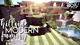 ROBLOX  Bloxburg Hillside Modern Family Mansion 185k  NO LARGE PLOT  House Build [upl. by Meeki829]