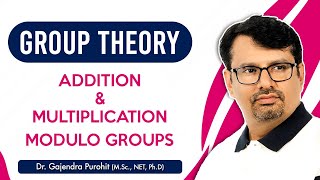 Group Theory  Addition modulo and Multiplication modulo  Discrete Mathematics [upl. by Oalsinatse154]