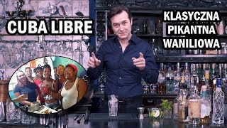 Cuba Libre  jak zrobić klasycznego drinka z rumem  przepis na 3 wersje [upl. by Ahsropal]