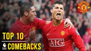 Manchester Uniteds Top 10 Premier League Comebacks  Manchester United [upl. by Tymothy]