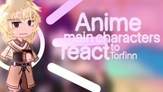 Anime main characters react to each other  part 2 [upl. by Aninahs]