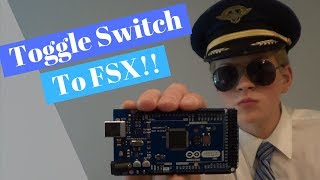 How To Use A Toggle Switch With FSX  MobiFlight Tutorial [upl. by Yelrahc60]