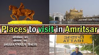 Places to visit in Amritsar amp Nearby  Punjab India [upl. by Gerk419]