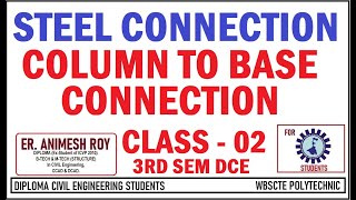 Column to Base Connection Class 02 Steel Connections Drawing 3rd semDCE WBSCTE [upl. by Ahsenauq]