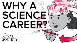 Why a career in science is for me  The Royal Society [upl. by Jemima915]