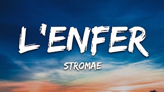 Stromae  L’enfer ParolesLyrics [upl. by Pugh393]