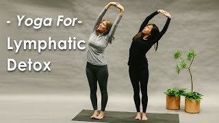 Yoga for Lymphatic System Detox [upl. by Ekusoyr]