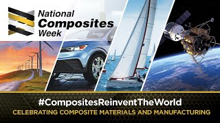 National Composites Week 2024 [upl. by Annaesor]