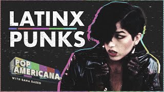 The Very Latinx History of Punk [upl. by Yelsa]