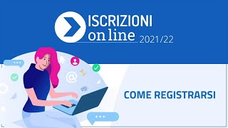 Come registrarsi – Video Tutorial  Iscrizioni on line 202122 [upl. by Luigi84]