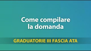 Graduatorie Terza Fascia ATA tutorial su come compilare la domanda 1 [upl. by Hallee909]