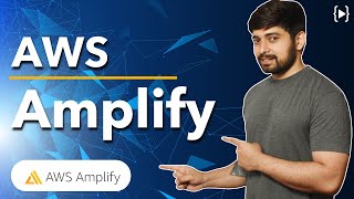 What is AWS Amplify [upl. by Reider]