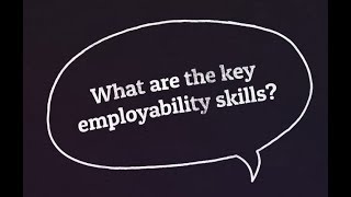 Employability  what skills do you need [upl. by Altaf507]