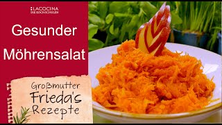 Möhrensalat nach Oma Friedas Rezept  La Cocina [upl. by Janos]