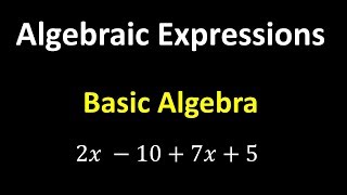 Algebraic Expressions – Algebra Basics [upl. by Novyad]