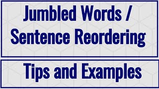 Jumbled Words  Sentence Reordering  Tips and Examples [upl. by Anitnas]