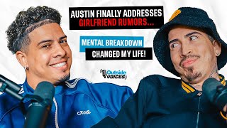 Austin Finally Addresses Girlfriend Rumors Mental Breakdown Changed My Life [upl. by Sharma877]