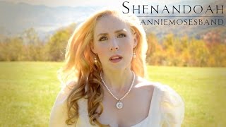 Shenandoah  Annie Moses Band [upl. by Yrrep]