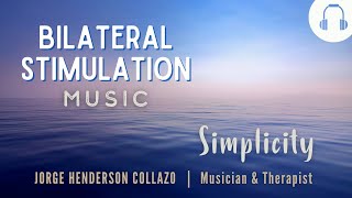 Bilateral Stimulation Music  EMDR  🎧 Listen with headphones  Simplicity [upl. by Novat]