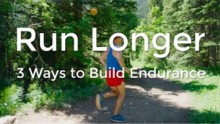 Run Longer Build Endurance 3 Proven Ways to Improve Stamina [upl. by Oiruam]