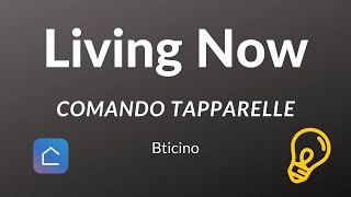 Bticino Living Now Installazione Comando Tapparelle [upl. by Jillie]