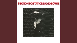 Station to Station 2016 Remaster [upl. by Snilloc]