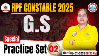 RPF Constable GS Classes 2025  RPF Constable GS Practice Set 02  RPF GKGS MCQs By Parul Maam [upl. by Lepine29]