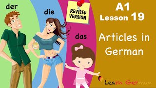 A1  Lesson 19  Articles in German  Bestimmte Artikel im Nominativ  Learn German [upl. by Adnalu839]