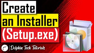 How to make an Installer Setupexe for your Application Software [upl. by Innig130]