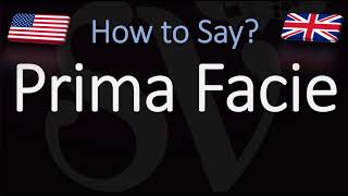 How to Pronounce Prima Facie CORRECTLY [upl. by Danforth]