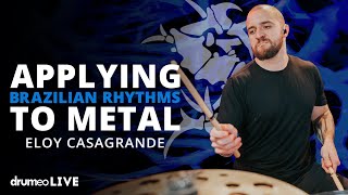 Applying Brazilian Rhythms To Metal  Eloy Casagrande [upl. by Stephani742]