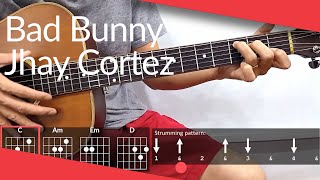 Dakiti Bad Bunny Jhay Cortez Guitar Tutorial  Chords Strumming [upl. by Aennil]