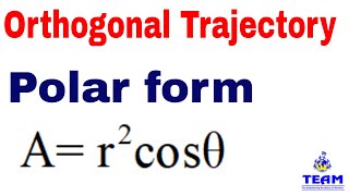 Orthogonal Trajectories of Family of Curve in Polar form Application of Differential Equations [upl. by Eelitan]