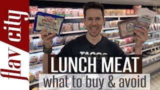 The Best Lunch Meat To Buy At The Grocery StoreAnd What To Avoid [upl. by Plunkett239]