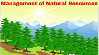 CBSE Class 10 Science  16  Management of Natural Resources  Full Chapter  by Shiksha House [upl. by Ahselaf]