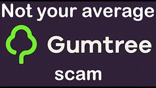 A clever Gumtree scam [upl. by Eeslehc]