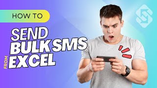 How to Send Bulk SMS from Excel  Supercharge Your SMS Marketing [upl. by Malo]