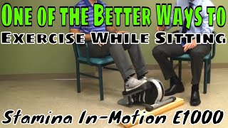 One of the Better Ways to Exercise While Sitting Stamina Inmotion E1000 [upl. by Eissed]