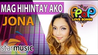 Jona  Maghihintay Ako Official Lyric Video [upl. by Utta]