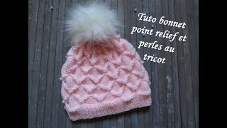 TUTO BONNET RELIEF ET PERLE AU TRICOT 3D with beads hat knitting GORRO CON PERLA DOS AGUJAS [upl. by Eimilb]